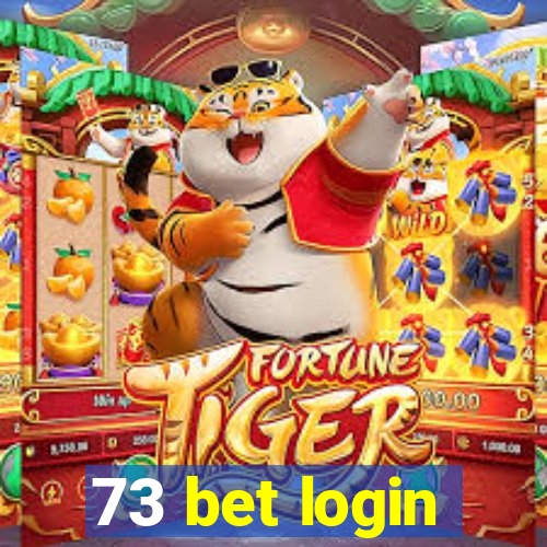 73 bet login